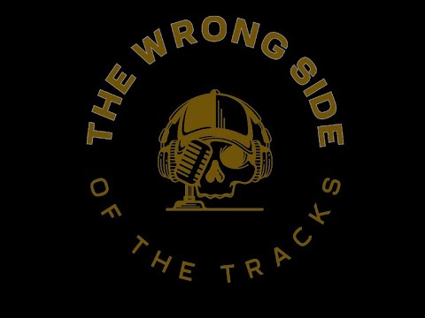 Wrong Side Of The Tracks