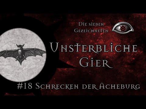 [DSA 5] G7 Unsterbliche Gier #18 - Schrecken der Acheburg (GER) | PnP RPG Stream