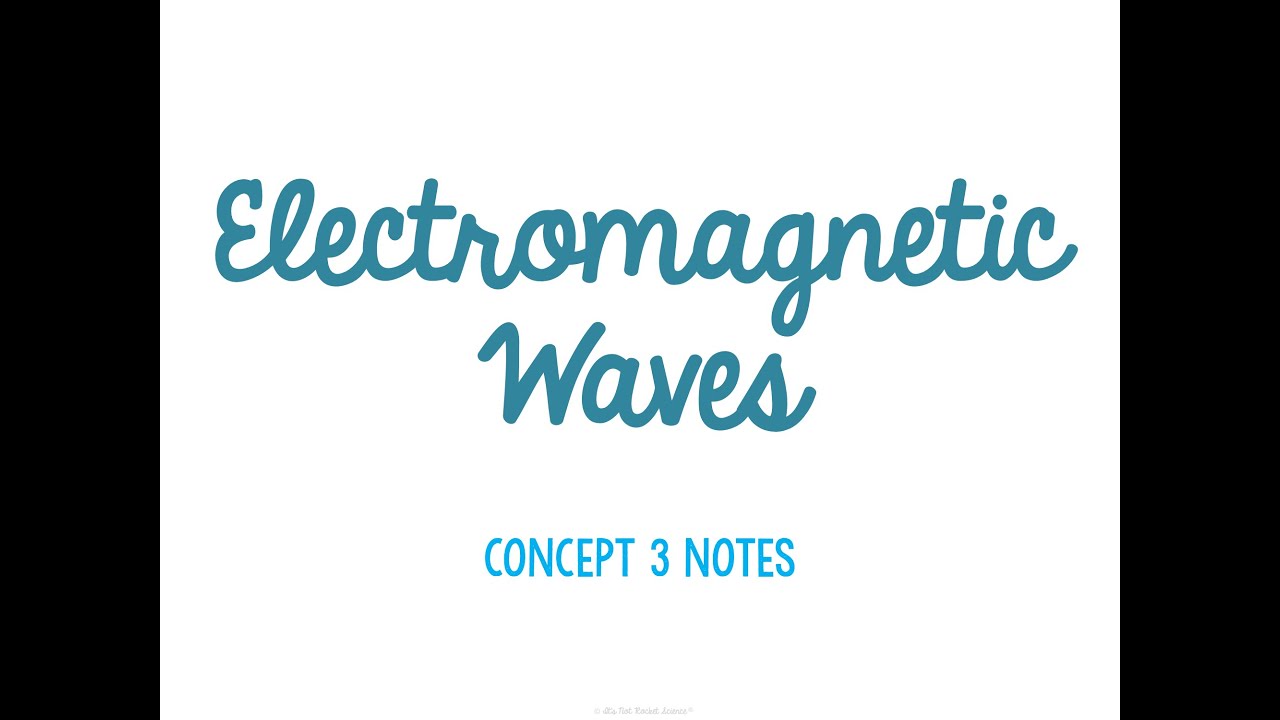 Unit 5 Waves Concept 3 Notes *UPDATED*