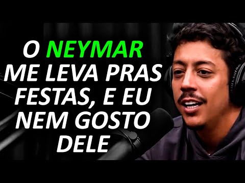 SER AMIGO DO NEYMAR E DO CAIO CASTRO
