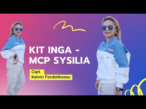 MCP Sysilia - KITA INGA (Official Music Video)