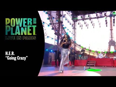 H.E.R. Performs 'We Going Crazy' | Power Our Planet: Live in Paris