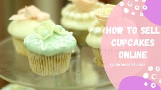 How To Sell Cupcakes Online