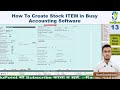 13 How To Create Stock ITEM In Busy Accounting Software