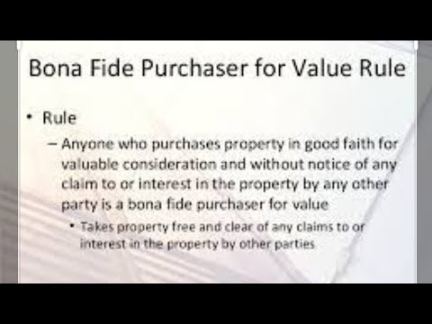 Bona-Fide Purchaser of Property.
