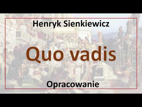 Quo vadis - opracowanie