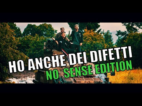 HO ANCHE DEI DIFETTI (Parodia) - NO SENSE EDITION