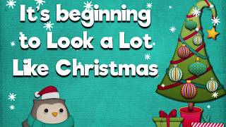 Its Beginning to Look a lot Like Christmas