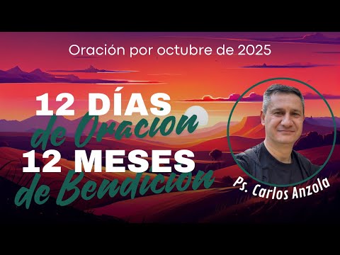 🛡️Oración para Conquistar OCTUBRE de 2️⃣0️⃣2️⃣5️⃣👈 | #12diasdeoracion