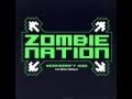 Zombie nation - woah oh oh