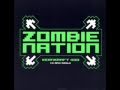 Zombie nation - woah oh oh 