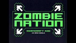 Zombie nation - woah oh oh
