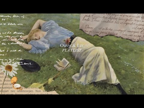 PLAYLIST para ouvir e ler 🌷📖