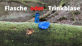 Meine Meinung - Trinkblase oder Flasche?