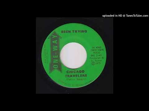 Rare Gospel Soul Funk 45 Chicago Travelers - Been Trying