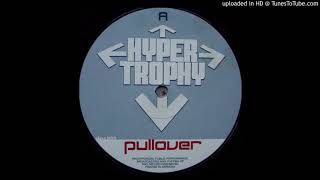 Hypertrophy - Pullover (DJ Red 5 vs Hypertrophy Remix)