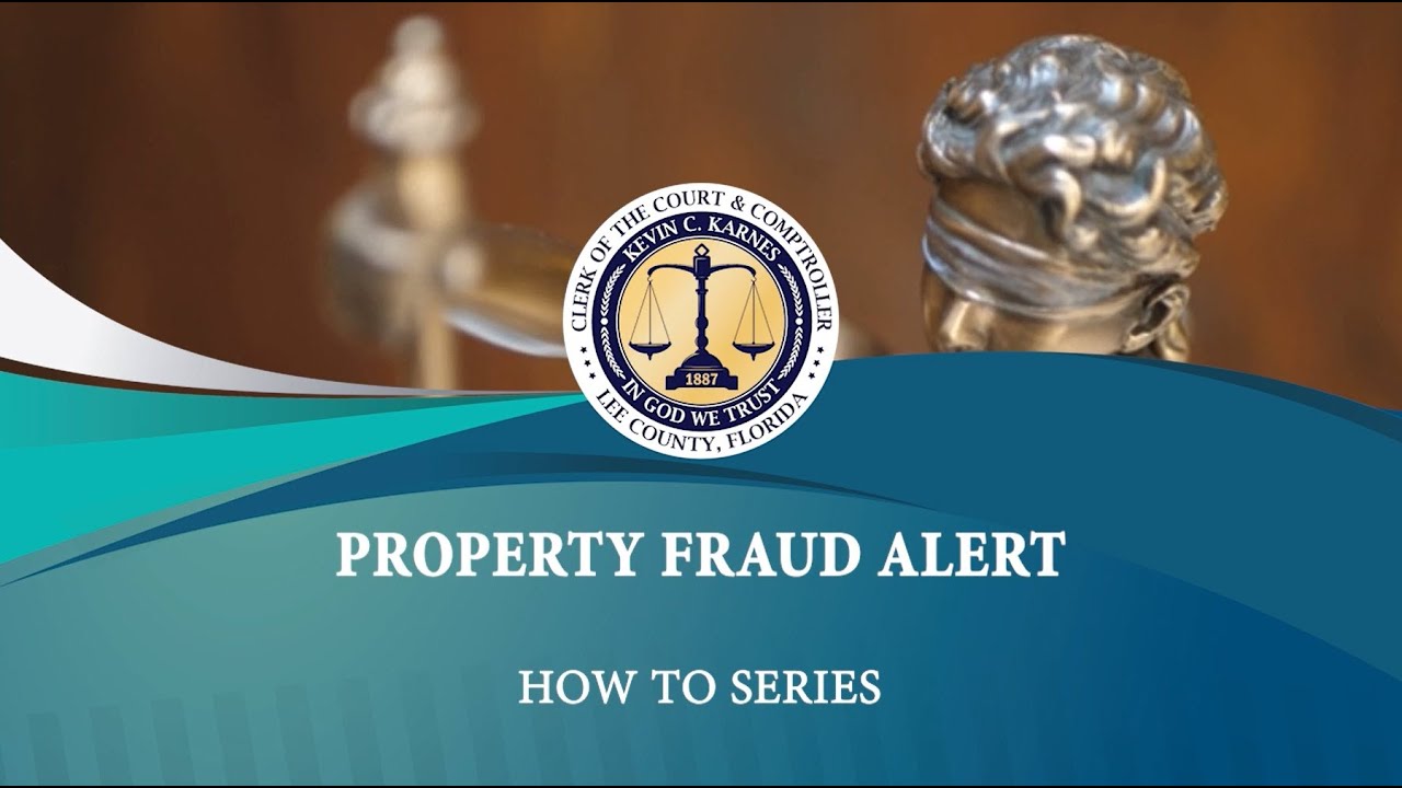 How To - Property Fraud Alert