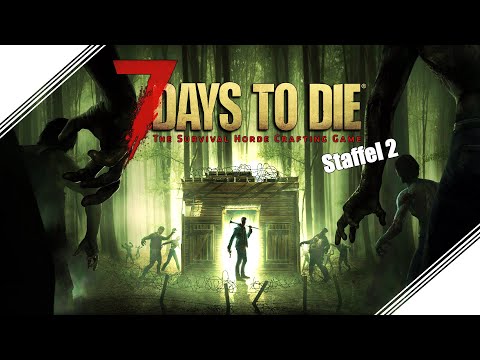Unter freiem Himmel schlafen ❖ 7 Days to Die #S02E015 [Let's Play German Deutsch]