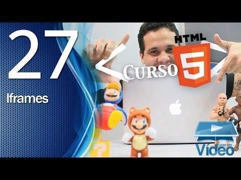 Curso de HTML5 27 IFRAME em HTML5