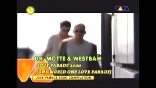 Dr  Motte & WestBam  - One World One Love Parade (Love Parade 2000 Anthem )