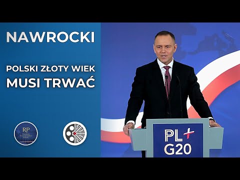 Karol Nawrocki: Polski Złoty Wiek musi trwać