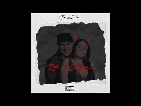 The F.A.K.E - Rob & Chyna (Audio)