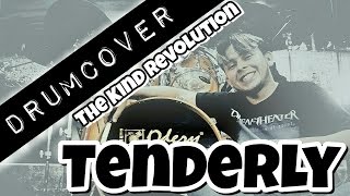 The Kind Revolution - Tenderly (DrumCover)