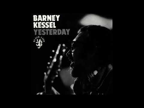 Barney Kessel Yesterday