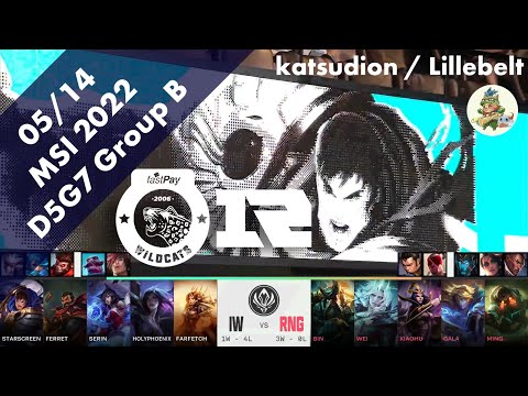 [再試合]IW(StarScreen ガレン) VS RNG(GALA エズリアル) D5G7 Group B ハイライト - MSI 2022 Group Stage by YAMA