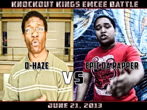 KO Kings 2.0  DHaze Vs Epic Da Rapper