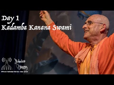 Radhadesh Mellows 2018 - Day 1, Kadamba Kanana Swami
