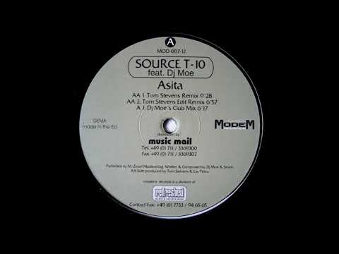 Source T-10 Feat. DJ Moe - Asita (DJ Moe's Club Mix) 2000
