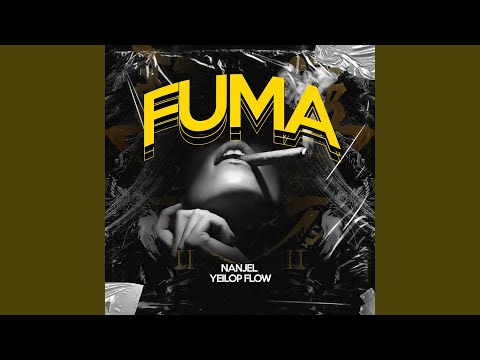Fuma (feat. Yeilop Flow)