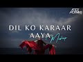 Dil Ko Karaar Aaya Mashup Aftermorning Chillout Sidharth Shukla