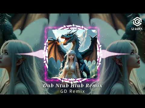 Dab Ntub Hlub Remix VER 2 - Nkauj Zaj + Txiv Neeb _ Cheng Xiong ft. Douachi Yang