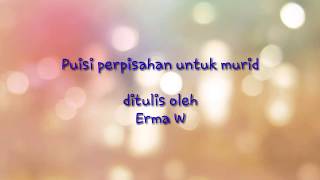 Download lagu Puisi Perpisahan Sekolah (Selamat Jalan Murid-Muridku) mp3 Download lagu Puisi Perpisahan Sekolah (Selamat Jalan Murid-Muridku) mp3