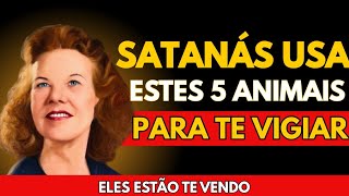 5 ANIMAIS QUE SATANÁS USA PARA ESPIONAR SUA VIDA | Kathryn Kuhlman