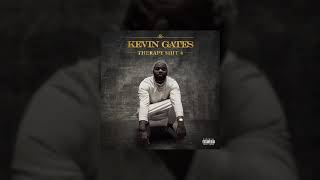 Kevin Gates - &quot;Therapy Shit 4&quot;