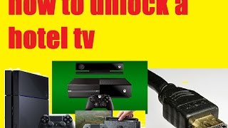 how to unlock a hotel tv/remove hotel mode, use HDMI on hotel tv