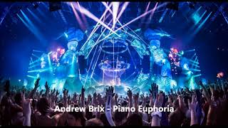 Andrew Brix - Piano Euphoria