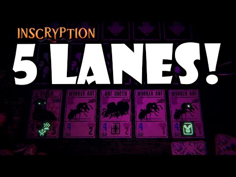5 lanes mod! Ant deck is OP here? | Inscryption modded