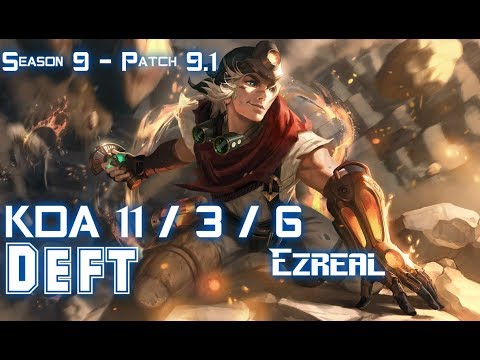 Deft EZREAL vs KAI'SA ADC - Patch 9.1 KR Ranked