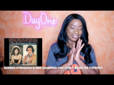 Barbra Streisand & Neil Diamond - You Don't Bring Me Flowers (1977) DayOne Reacts