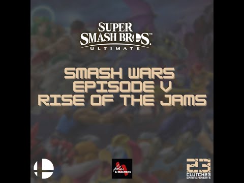 Clutch23 Smash Wars V - Rise of the Jams