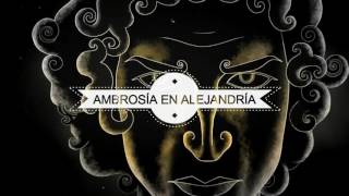 Ambrosia en Alejandria Lyrics English Translation
