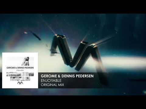 Gerome & Dennis Pedersen - Enjoyable