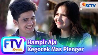 Download lagu FTV SCTV Jameelah Saleem & Raihan Khan - Hampir Aja Kegocek Mas Plenger mp3 Download lagu FTV SCTV Jameelah Saleem & Raihan Khan - Hampir Aja Kegocek Mas Plenger mp3