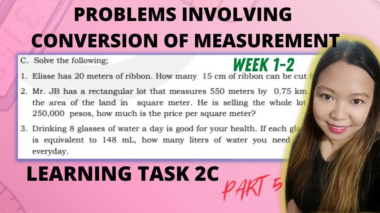 Putar video PROBLEMS INVOLVING CONVERSION OF MEASUREMENT| WEEK 1-2 LEARNING TASK 2C PART 5| @LoveMATH TV sekarang PROBLEMS INVOLVING CONVERSION OF MEASUREMENT| WEEK 1-2 LEARNING TASK 2C PART 5| @LoveMATH TV
