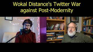 Wokal Distance's Twitter War against Post-Modernity