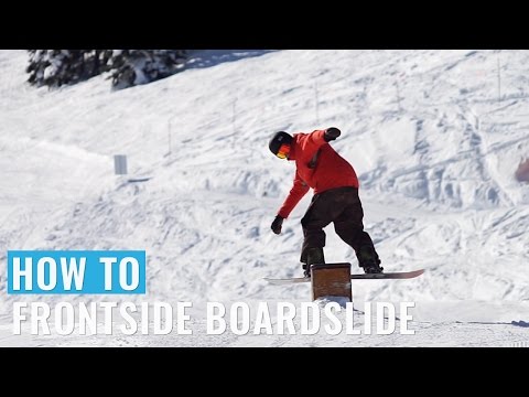 How To Frontside Boardslide On A Snowboard